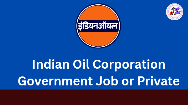 Indian oil corporation government or private