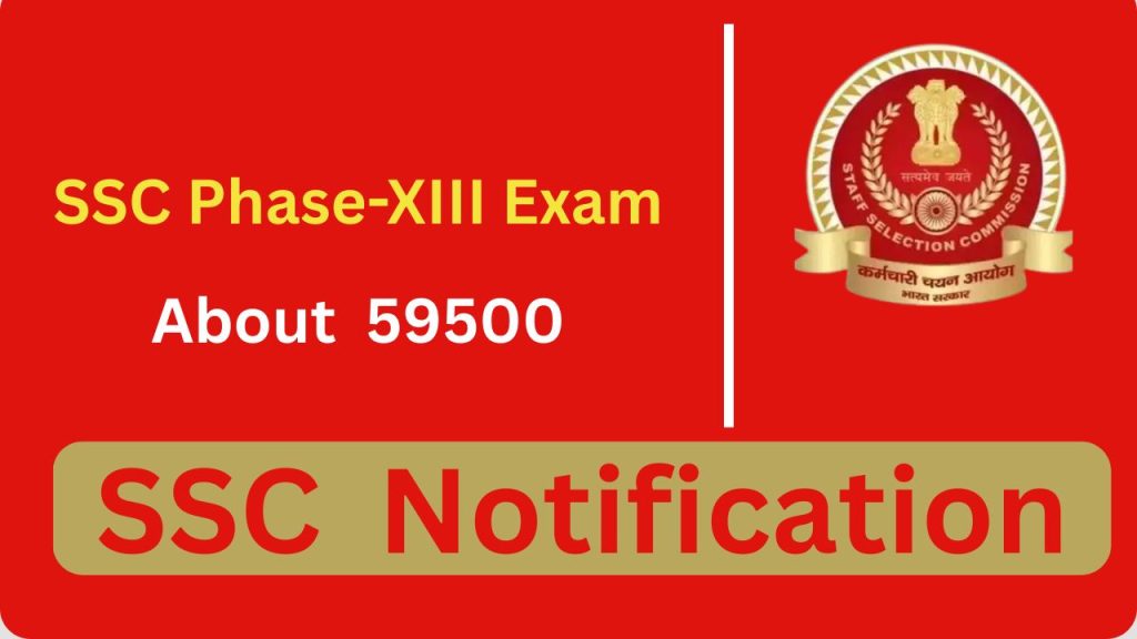 SSC Phase XIII Exam